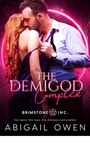 [Brimstone Inc. 01] • The Demigod Complex